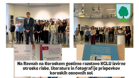 Odprtje razstave KGLU pšrispevkov otrok koroških OŠ